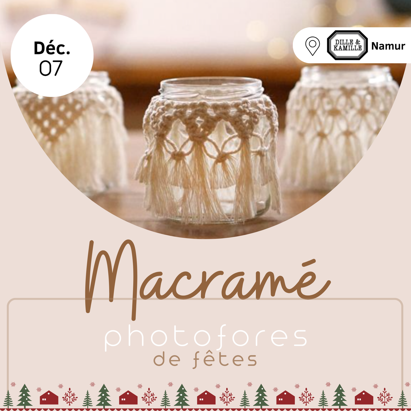 07/12 Macramé : photophore de fêtes - Dille&Kamille (Namur)