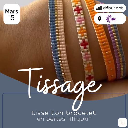15/03 Tissage de perles : bracelet - Chic une deuxième vie (Jambes)