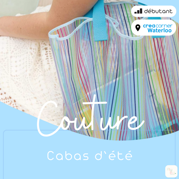 Atelier couture à Waterloo — Cabas d'été | 6 juin