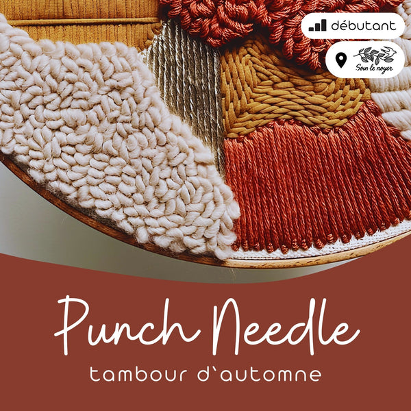 filybul atelier punchneedle automne sous le noyer